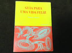 Guia Para Uma Vida Feliz