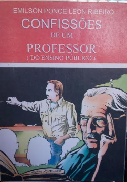 Confissoes De Um Professor - Do Ensino Publico