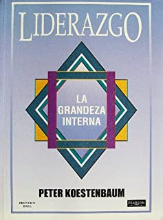 Liderazgo - La Grandeza Interna