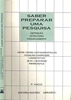 Saber Preparar Uma Pesquisa - Definicao Estrutura Financiamento