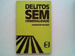 Delitos Sem Criminalidade