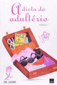 Dieta Do Adulterio, A