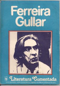 Ferreira Gullar - Literatura Comentada