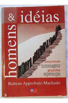 Homens E Ideias - Pequenas Homenagens Grandes Esperancas