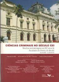 Ciencias Criminais No Seculo Xxi