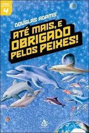 Ate Mais, E Obrigado Pelos Peixes!