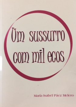 Um Sussurro Com Mil Ecos