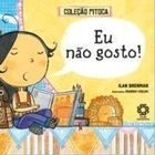 Eu Nao Gosto