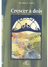 Crescer A Dois