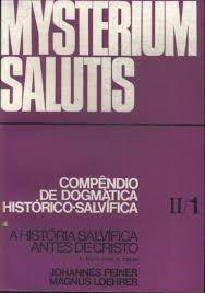 Mysterium Salutis Ii/1 - Compendio De Dogmatica Historica-salvifica - A Historia Salvifica Antes De Cristo