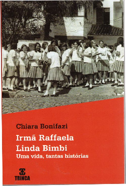 (f-749 / 10) Irma Raffaela Linda Bimbi - Uma Vida, Tantas Historias
