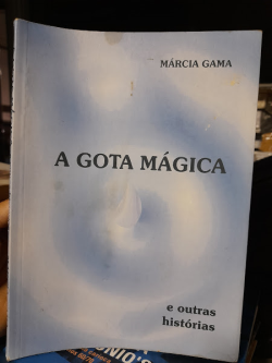 A Gota Magica E Outras Historias