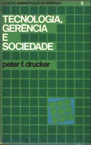 Tecnologia, Gerencia E Sociedade