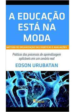 A Educacao Esta Na Moda