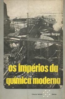 Os Imperios Da Quimica Moderna