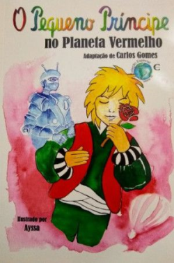O Pequeno Principe No Planeta Vermelho