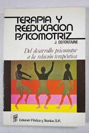 Terapia Y Reeducacion Psicomotriz