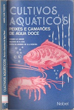 Cultivos Aquaticos - Peixes E Camaroes De Agua Doce