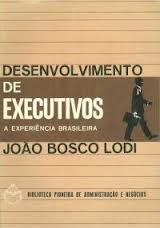 Desenvolvimento De Executivos - A Experiencia Brasileira
