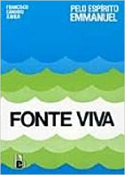 Fonte Viva - Pelo Espirito De Emmanuel
