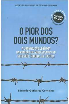 O Pior Dos Dois Mundos