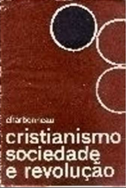 Cristianismo Sociedade E Revolucao