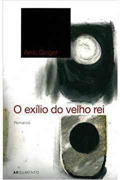 O Exilio Do Velho Rei