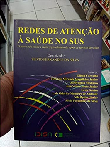 Redes De Atençao A Saude No Sus