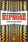 Os Poderes Da Hipnose