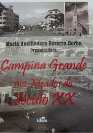 Campina Grande Nos Meados Do Seculo Xx