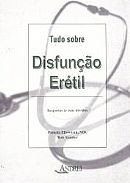 Tudo Sobre Disfuncao Eretil - Respostas As Suas Duvidas