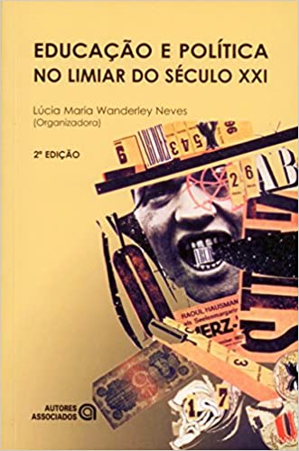 Educação e Política no Limiar do Século XXI