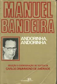 Andorinha, Andorinha - Edicao Comemorativa Do Centenario De Nascimento Do Bardo - (1886 - 1986 )