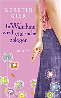 In Wahrheit Wird Viel Mehr Gelogen