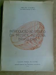 Introducao Ao Estudo Da Musica Indigena Brasileira