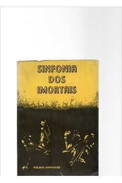 Sinfonia Dos Imortais