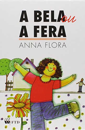Bela Ou A Fera, A