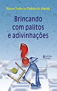 Brincando Com Palitos E Adivinhacoes