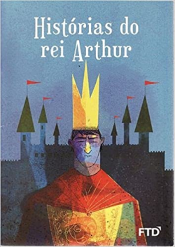 Historia Do Rei Arthur