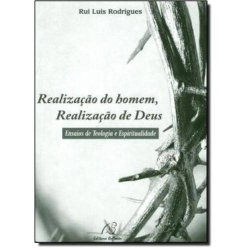 Realizacao Do Homem Realizacao De Deus