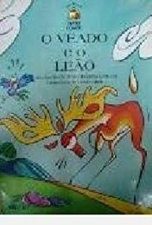 O Veado E O Leao