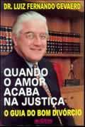 Quando O Amor Acaba Na Justiça
