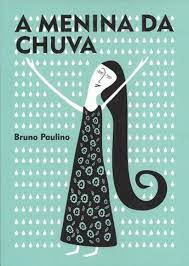 A Menina Da Chuva