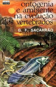 Ontogenia E Ambiente Na Evolucao Dos Vertebrados