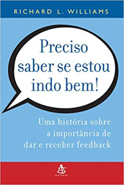 Preciso Saber Se Estou Indo Bem