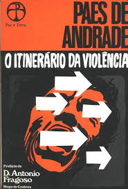 O Itinerario Da Violencia