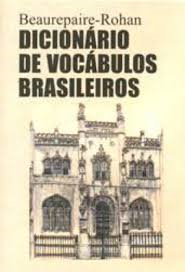 Dicionario De Vocabulos Brasileiros Edicao Fac-similar