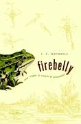 Firebelly - Uma Viagem Ao Coracao Do Pensamento