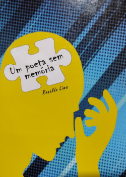 Um Poeta Sem Memoria  	(f-1001/10)