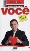 Administrando Voce Com Paixao